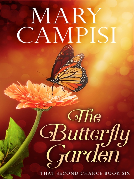 Title details for The Butterfly Garden by Mary Campisi - Available